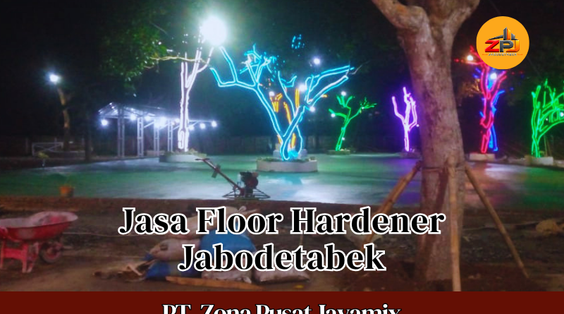 Harga Floor Hardener Jabodetabek Terdekat | Per Sak Terbaru