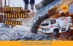 Harga Beton Minimix Bogor Terdekat | Harga Ready Mix per M3