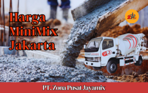 Harga Beton Minimix Jakarta Terdekat | Harga Beton Cor Mini Mix Per M3 Terbaru 2026