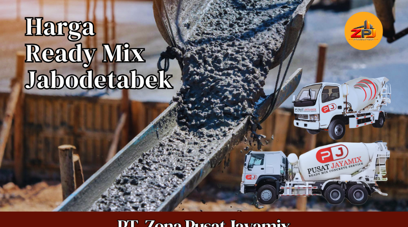 Harga Ready Mix Jabodetabek Terdekat