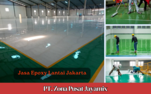 Harga Jasa Epoxy Lantai Jakarta Terdekat | Epoxy Floor Coating Terbaru 2026