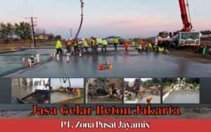 Harga Jasa Gelar Beton Jakarta Terdekat | Borongan Gelar Beton Per M2 Terbaru 2026