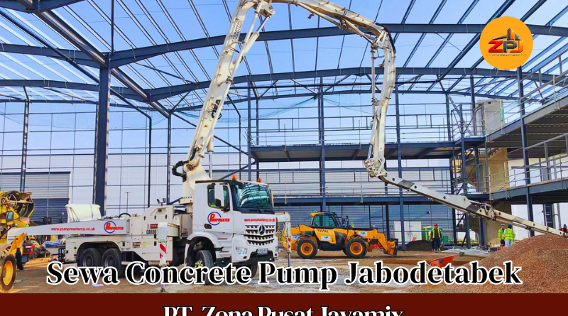 Sewa Concrete Pump Jabodetabek Terdekat | Harga Pompa Beton Terbaru 2026