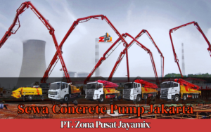 Harga Sewa Concrete Pump Jakarta Terdekat | Rental Pompa Beton Terbaru 2026